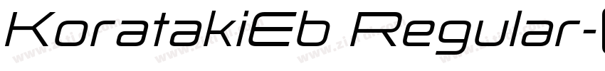 KoratakiEb Regular字体转换